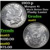Image 1 : 1903-p Morgan Dollar $1 Grades Select Unc