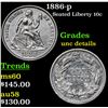 Image 1 : 1886-p Seated Liberty Dime 10c Grades Unc Details