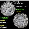 Image 1 : 1902-p Barber Dime 10c Grades Choice AU/BU Slider