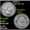 Image 1 : 1905-s Barber Dime 10c Grades Choice AU