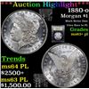 Image 1 : ***Auction Highlight*** 1880-o Morgan Dollar $1 Graded Select Unc+ PL By USCG (fc)