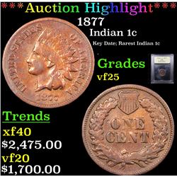 ***Auction Highlight*** 1877 Indian Cent 1c Graded vf+ By USCG (fc)