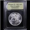 Image 4 : ***Auction Highlight*** 1881-s/s Vam 5 Morgan Dollar $1 Graded GEM++ Unc By USCG (fc)