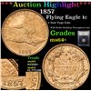 Image 1 : ***Auction Highlight*** 1857 Flying Eagle Cent 1c Graded Choice+ Unc By USCG (fc)