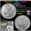 Image 1 : *Highlight Of Entire Auction* 1895-o Morgan Dollar $1 Graded Select+ Unc By USCG (fc)