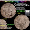 Image 1 : ***Auction Highlight*** 1797 Plain Edge C-2, B-2c Talbot Overstrike Liberty Cap half cent 1/2c Grade