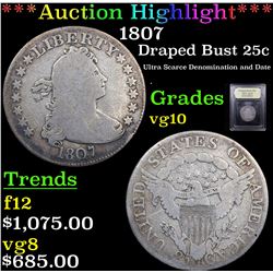 ***Auction Highlight*** 1807 Draped Bust Quarter 25c Graded vg+ By USCG (fc)