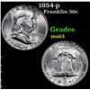 Image 1 : 1954-p Franklin Half Dollar 50c Grades Select Unc