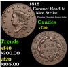 Image 1 : 1818 Coronet Head Large Cent 1c Grades vf++