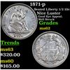 Image 1 : 1871-p Seated Liberty Half Dime 1/2 10c Grades Select Unc