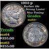 Image 1 : 1902-p Barber Dime 10c Grades Select+ Unc