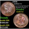 Image 1 : 1906 Indian Cent 1c Grades GEM+ Unc BN