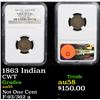 Image 1 : NGC 1863 Indian Civil War Token 1c Graded au55 By NGC