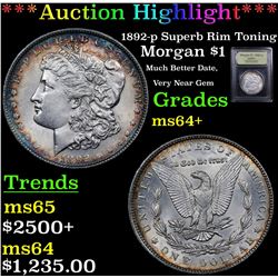 ***Auction Highlight*** 1892-p Superb Rim Toning Morgan Dollar $1 Graded Choice+ Unc By USCG (fc)