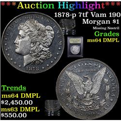 ***Auction Highlight*** 1878-p 7tf Vam 190 Morgan Dollar $1 Graded Choice Unc DMPL By USCG (fc)