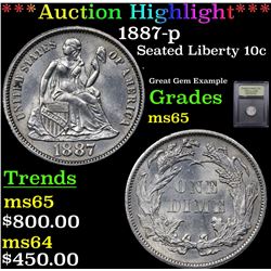 ***Auction Highlight*** 1887-p Seated Liberty Dime 10c Graded GEM Unc By USCG (fc)