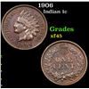 1906 Indian Cent 1c Grades xf+