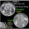 Image 1 : 1940-s Mercury Dime 10c Grades GEM+ Unc
