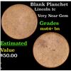 Image 1 : Blank Planchet  Lincoln Cent 1c Grades Choice+ Unc BN
