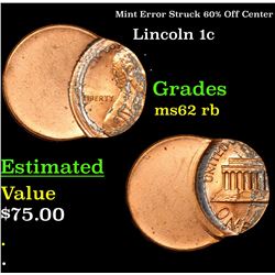 Mint Error Struck 60% Off Center Lincoln Cent 1c Grades Select Unc RB