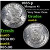 Image 1 : 1885-p Morgan Dollar $1 Grades Choice+ Unc