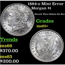 1884-o Mint Error  Morgan Dollar $1 Grades GEM+ Unc