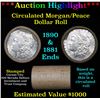 ***Auction Highlight*** Full Morgan/Peace silver dollar $1 roll $20 , 1881 & 1890 ends (fc)