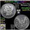 Image 1 : ***Auction Highlight*** 1878-p 8tf Vam 1 'Spear Point' Morgan Dollar $1 Graded Select Unc PL By USCG