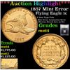 Image 1 : ***Auction Highlight*** 1857 Mint Error Flying Eagle Cent 1c Graded Choice Unc By USCG (fc)