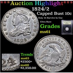 ***Auction Highlight*** 1824/2 Capped Bust Dime 10c Graded BU+ By USCG (fc)