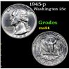 Image 1 : 1945-p Washington Quarter 25c Grades Choice Unc