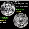 Image 1 : 1944-s Washington Quarter 25c Grades Choice+ Unc