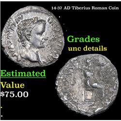 14-37 AD Tiberius Roman Coin Grades Unc Details