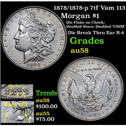 1878/1878-p 7tf Vam 113 Morgan Dollar $1 Grades Choice AU/BU Slider