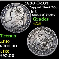 1830 O-102 Capped Bust Half Dollar 50c Grades vf+