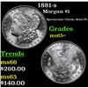 Image 1 : 1881-s Morgan Dollar $1 Grades GEM+ Unc