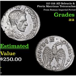 217-218 AD Seleucis & Pieria Macrinus Tetrarachm Grades au