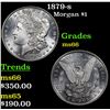 Image 1 : 1879-s Morgan Dollar $1 Grades GEM+ Unc