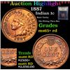 Image 1 : ***Auction Highlight*** 1887 Indian Cent 1c Graded Gem+ Unc RD By USCG (fc)