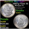 Image 1 : ***Auction Highlight*** 1883-p Vam 1b Morgan Dollar $1 Graded GEM+ Unc By USCG (fc)