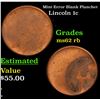 Image 1 : Mint Error Blank Planchet Lincoln Cent 1c Grades Select Unc RB