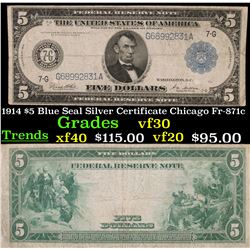 1914 $5 Blue Seal Silver Certificate Chicago Fr-871c Grades vf++.