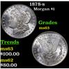 Image 1 : 1878-s Morgan Dollar $1 Grades Select Unc
