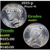 Image 1 : 1925-p Peace Dollar $1 Grades GEM+ Unc