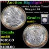 Image 1 : ***Auction Highlight*** 1885-o Rainbow Toned Morgan Dollar $1 Graded GEM+ Unc By USCG (fc)