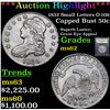 Image 1 : ***Auction Highlight*** 1832 Small Letters O-106 Capped Bust Half Dollar 50c Graded Select Unc By US