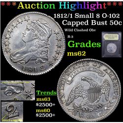***Auction Highlight*** 1812/1 Small 8 O-102 Capped Bust Half Dollar 50c Graded Select Unc By USCG (