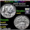 Image 1 : ***Auction Highlight*** 1922 Grant Old Commem Half Dollar 50c Graded GEM++ Unc By USCG (fc)