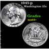 Image 1 : 1945-p Washington Quarter 25c Grades Select+ Unc