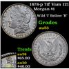 Image 1 : 1878-p 7tf Vam 121 Morgan Dollar $1 Grades Select AU